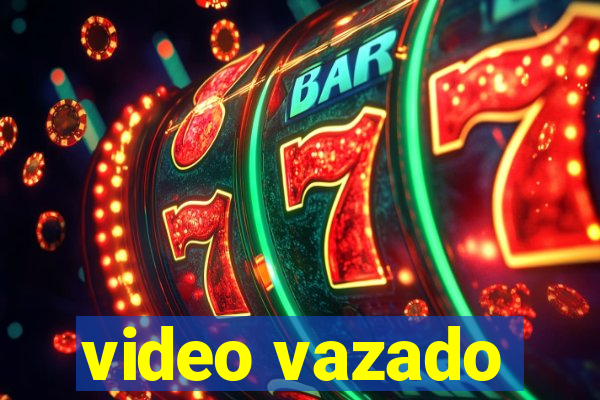 video vazado